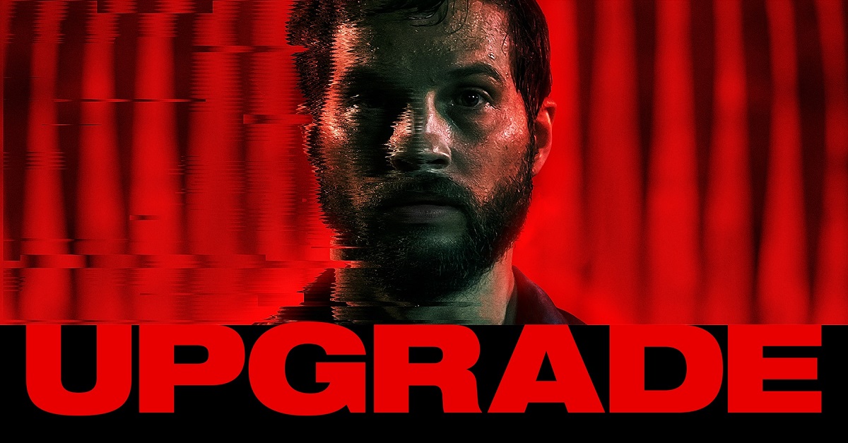 Upgrade (Ulepszenie) – recenzja filmu z 2018