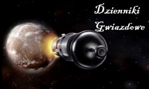 Dzienniki gwiazdowe recenzja