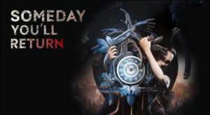 Someday you'll return recenzja